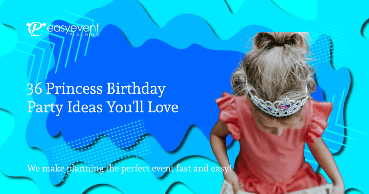 Princess Birthday Party Ideas