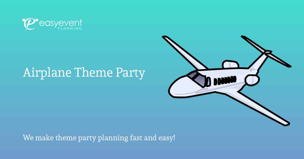 Airplane Theme Party