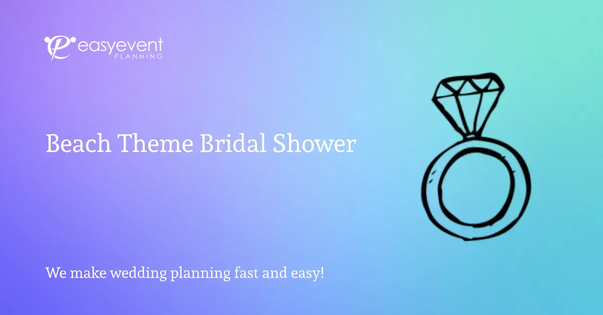 Beach Theme Bridal Shower