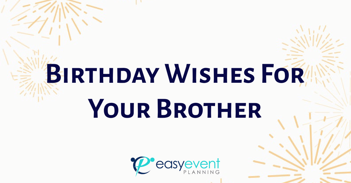 Birthday Wishes for Brother