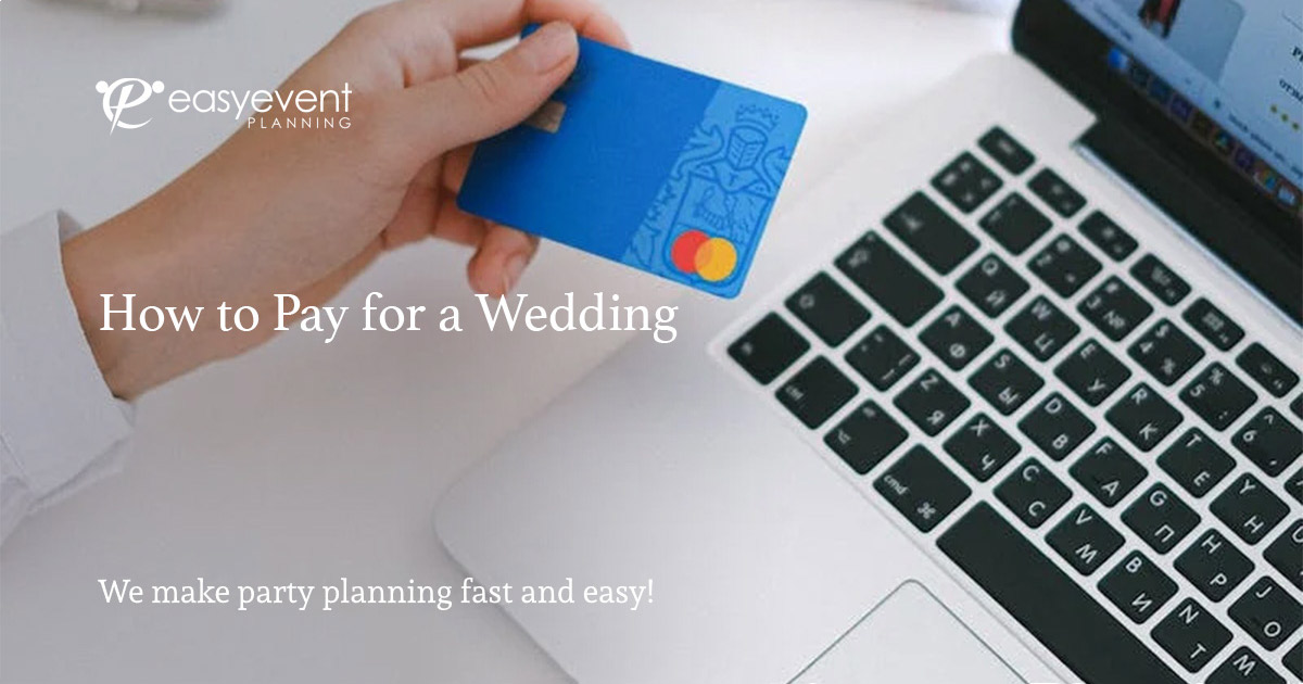 How To Pay For A Wedding