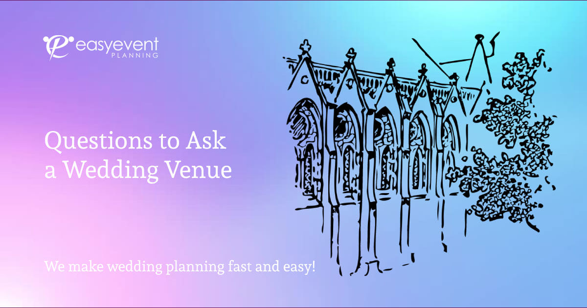 Questions to ask a Wedding Venue