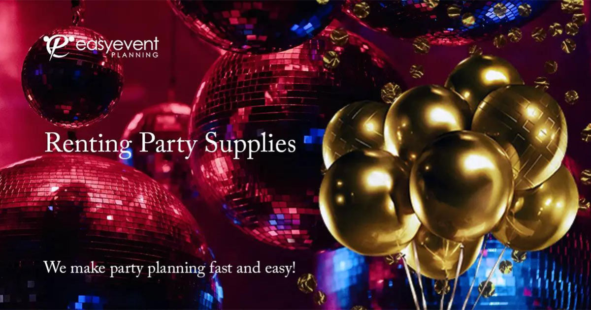 renting party supplies ideas