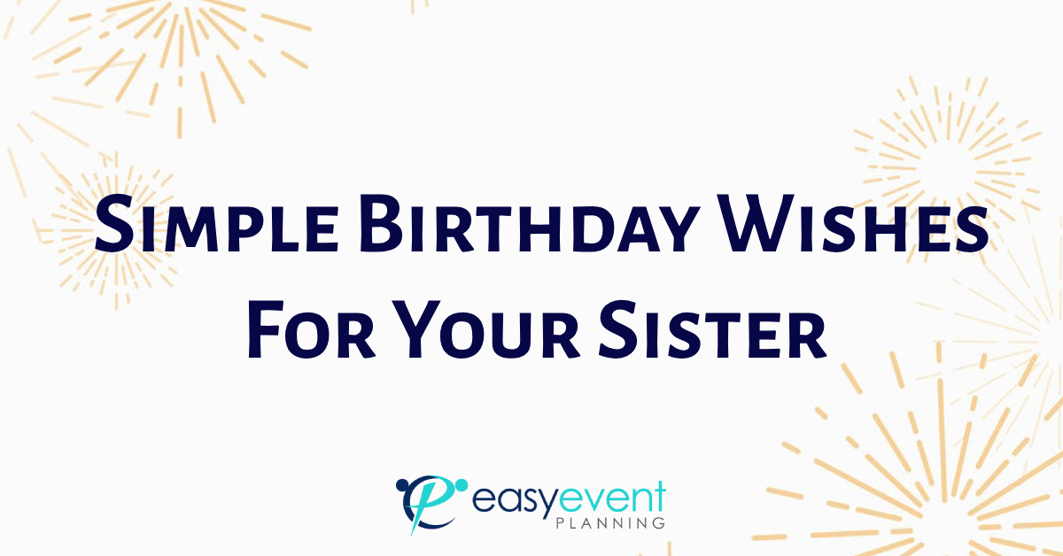 Simple Birthday Wishes for a Sister