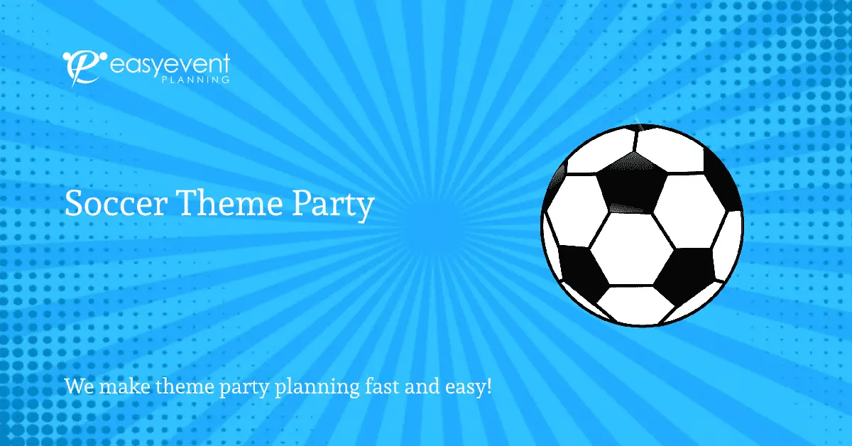 Soccer Theme Party